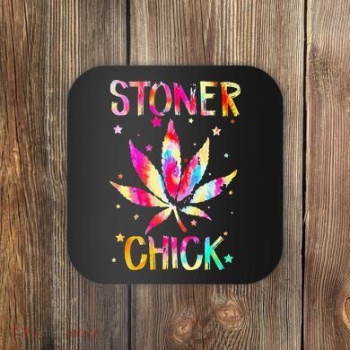 Stoner Chick Cannabis Stoner Marijuana Cannabis Coaster