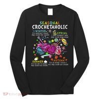 Seasonal Crochetaholic Crochet Crocheter Yarn Lover Long Sleeve Shirt thumb 0