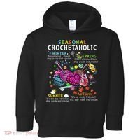 Seasonal Crochetaholic Crochet Crocheter Yarn Lover Toddler Hoodie thumb 0