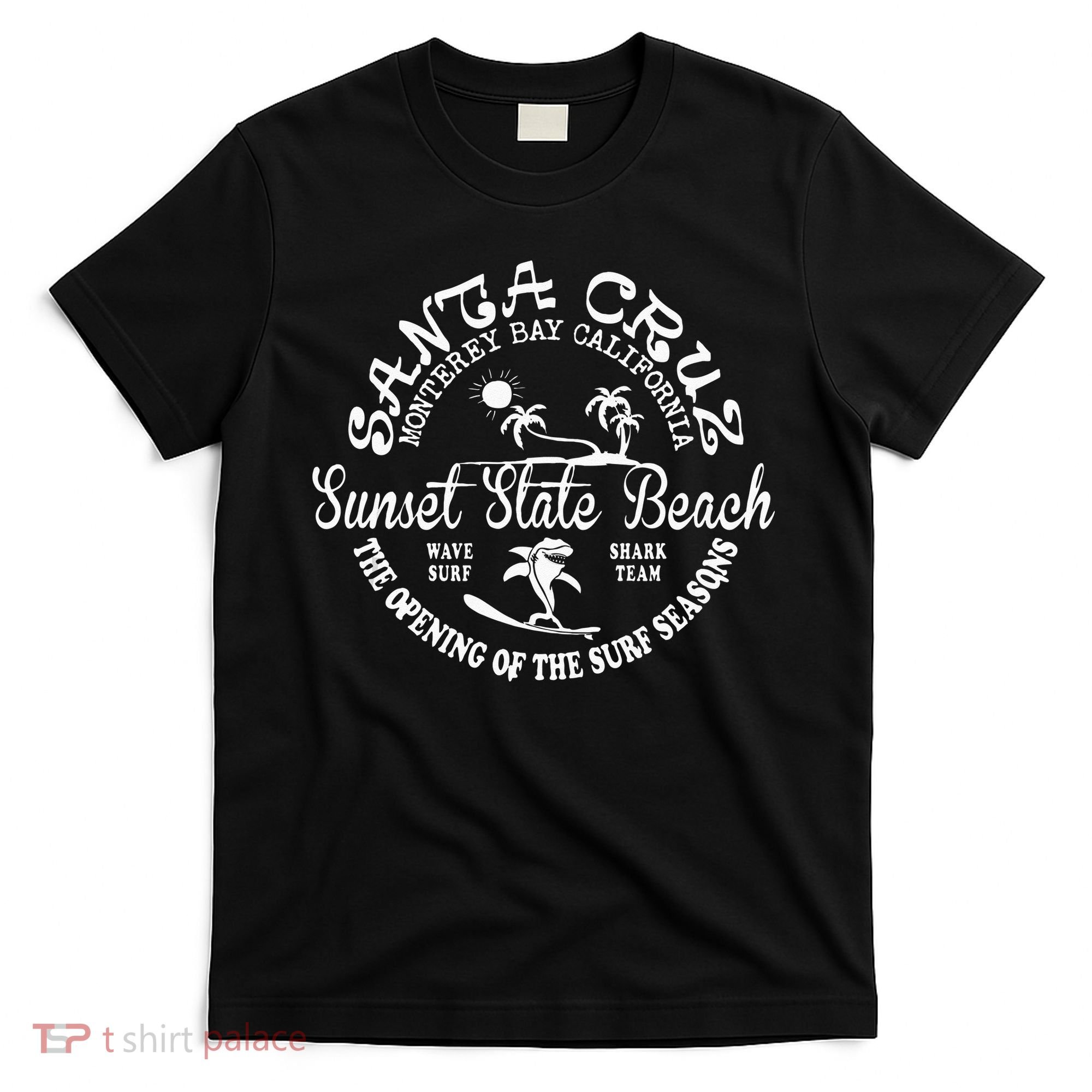 Santa Cruz California Beach Surfing Skate Clothing T-Shirt