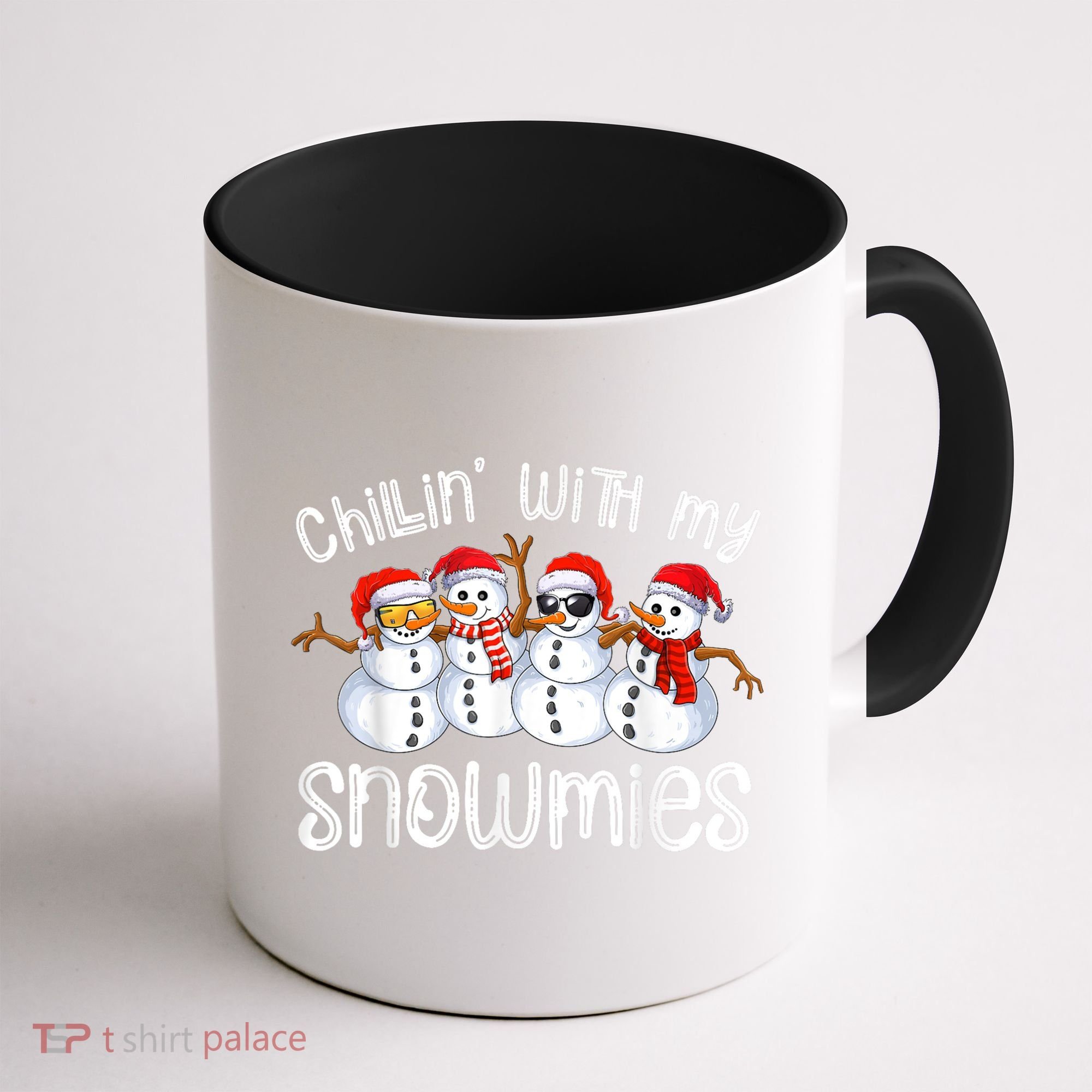 Snowman Christmas Chillin With My Snowmies Ugly Gift Coffee Mug