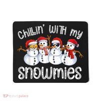 Snowman Christmas Chillin With My Snowmies Ugly Gift Mousepad thumb 0