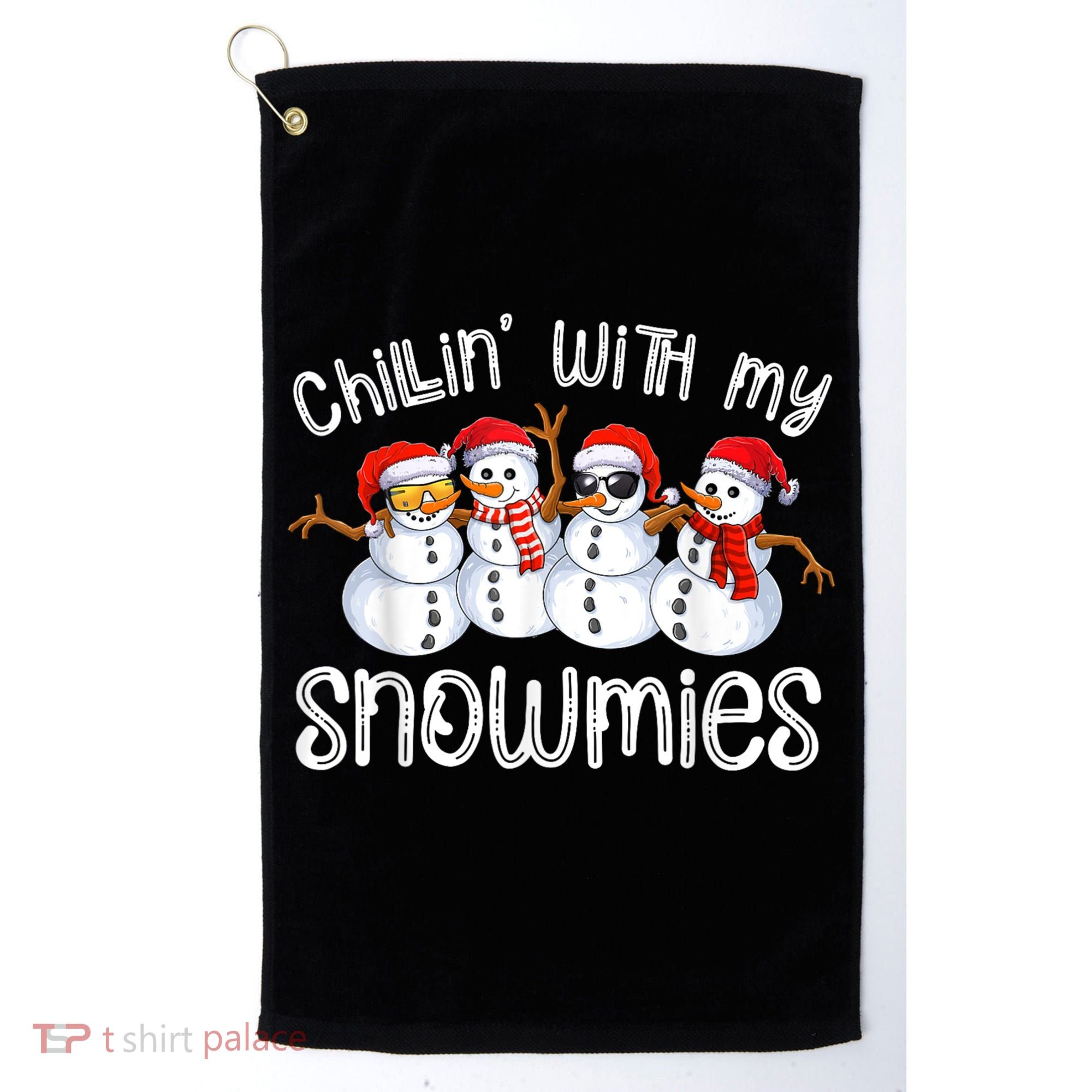 Snowman Christmas Chillin With My Snowmies Ugly Gift Golf Towel