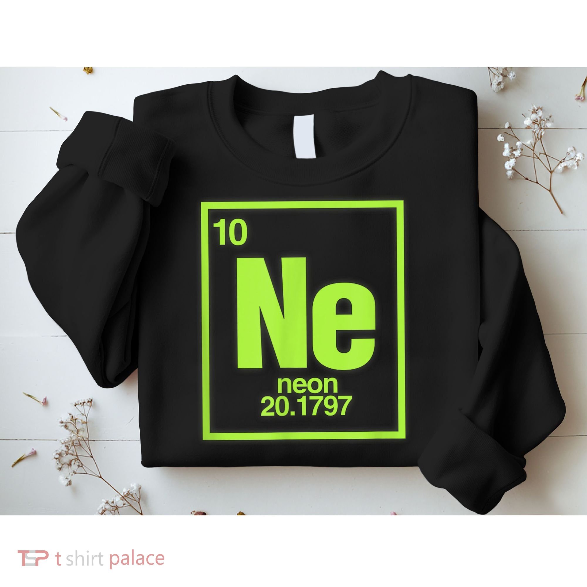 Science Chemistry Chemical Elements Ne Neon Sweatshirt