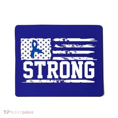 Strong Colon Cancer Awareness Flag Mousepad