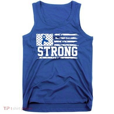 Strong Colon Cancer Awareness Flag Tank Top