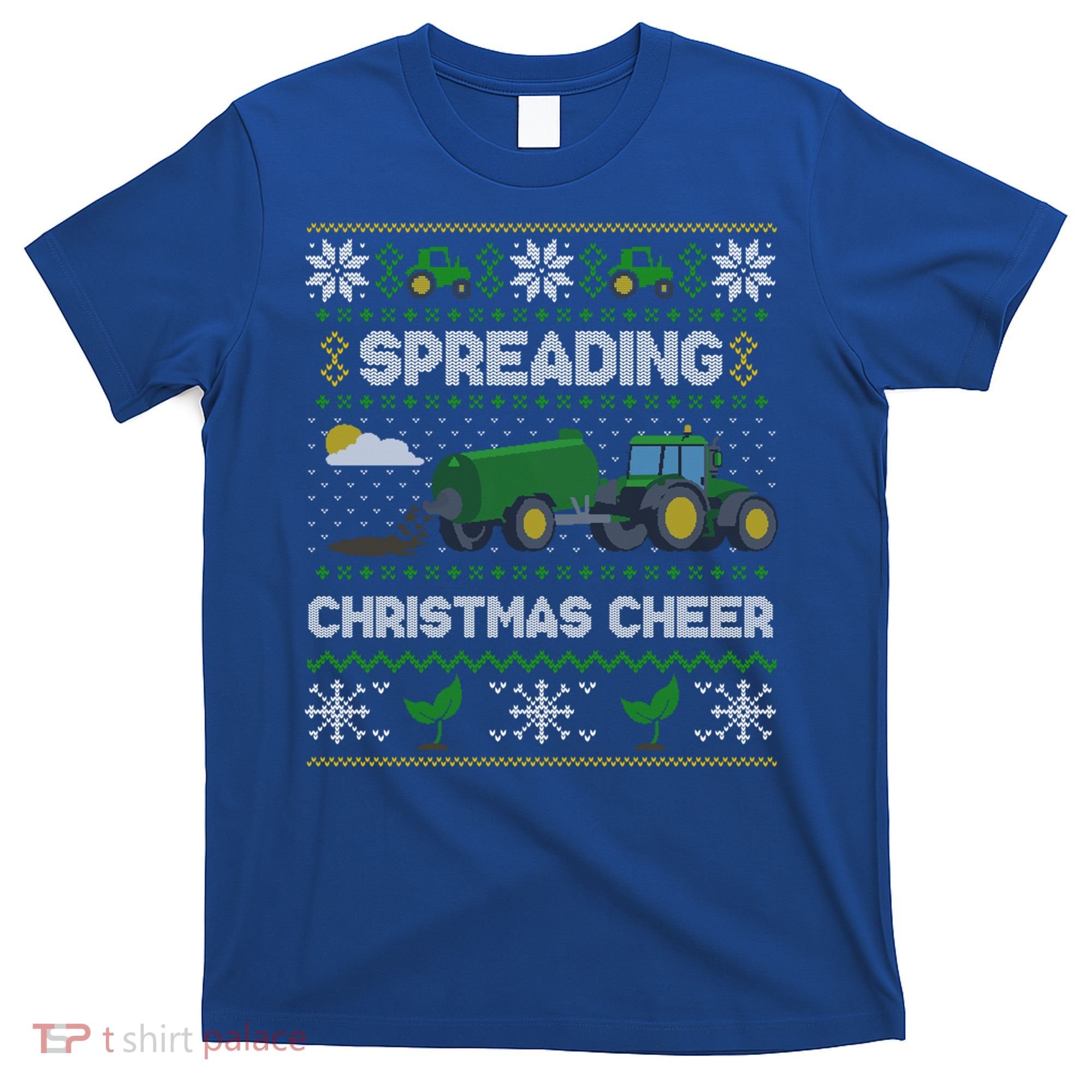 Spreading Christmas Cheer Farming Tractor Ugly Gift T-Shirt
