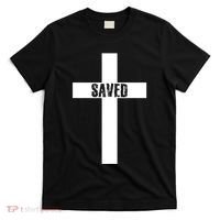 Saved Cross Christian Inspirational T-Shirt thumb 0