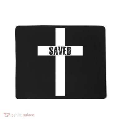 Saved Cross Christian Inspirational Mousepad