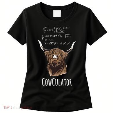 Scottisch Cow Cowculator Scottish Highland Cattle Women's T-Shirt