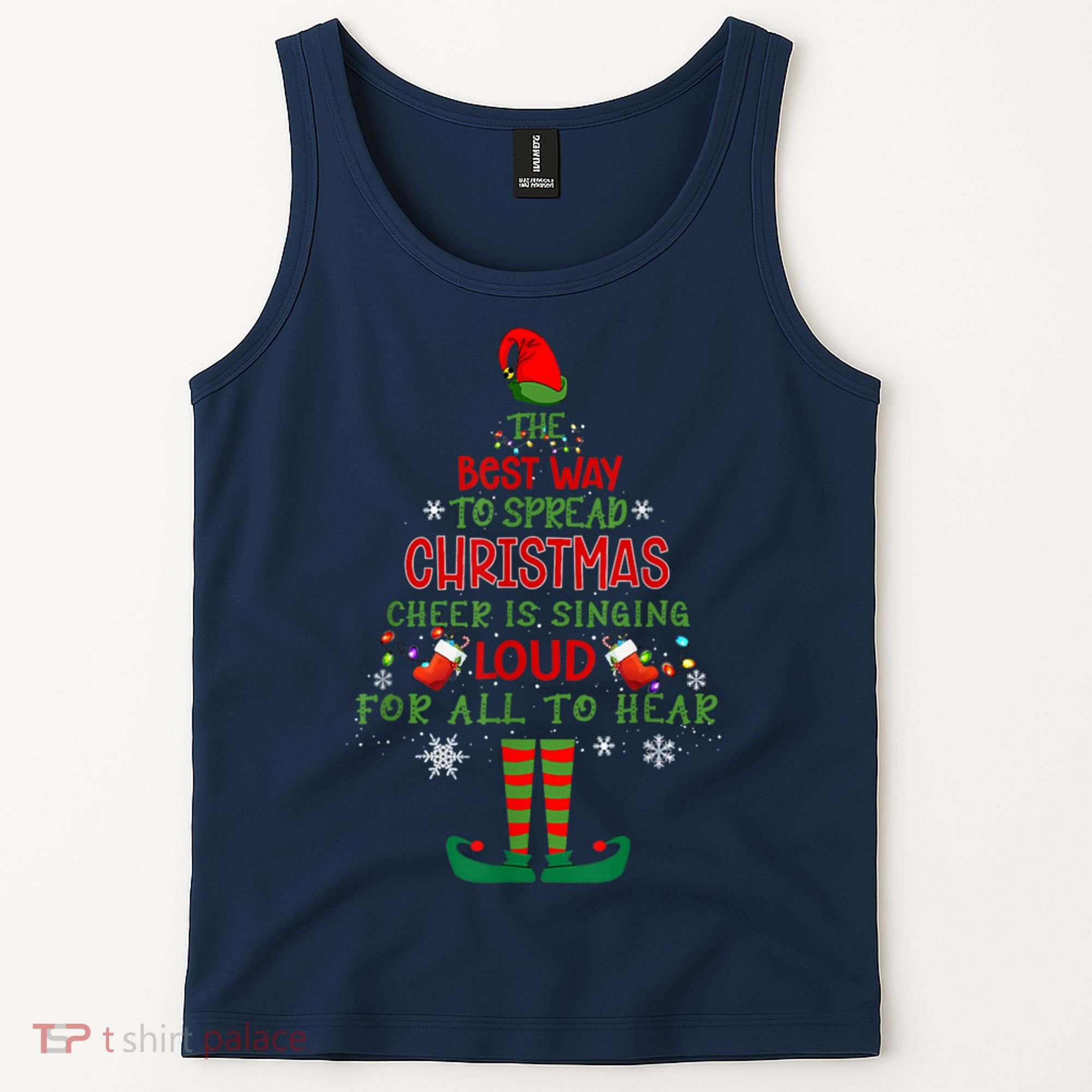 Spread Christmas Cheer Sing Out Loud Funny Festive Christmas Tank Top