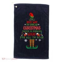 Spread Christmas Cheer Sing Out Loud Funny Festive Christmas Golf Towel thumb 0