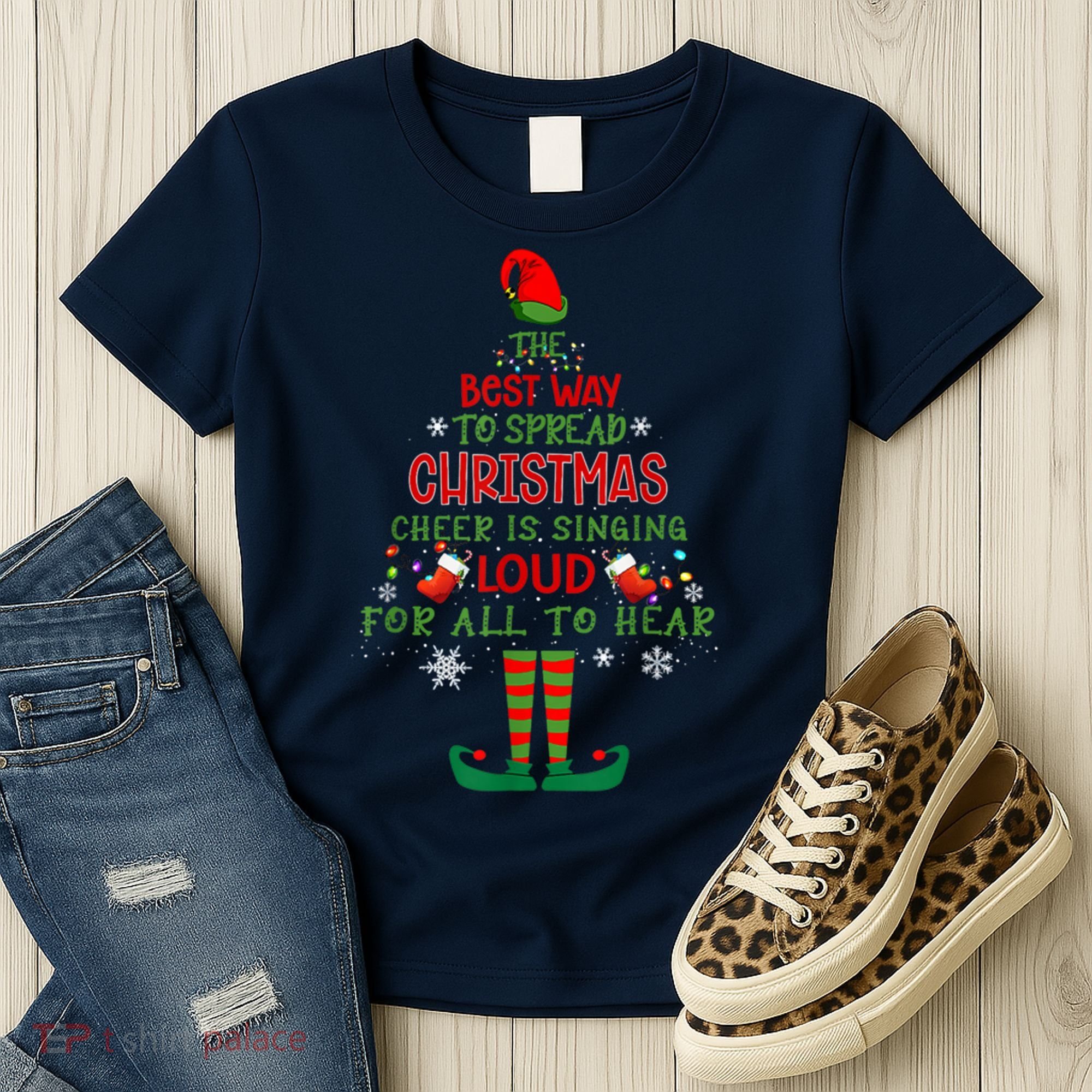 Spread Christmas Cheer Sing Out Loud Funny Festive Christmas Women's T-Shirt