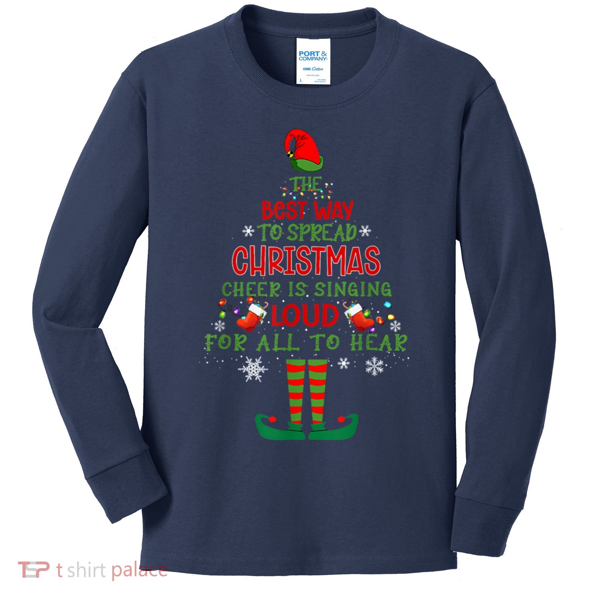Spread Christmas Cheer Sing Out Loud Funny Festive Christmas Kids Long Sleeve Shirt