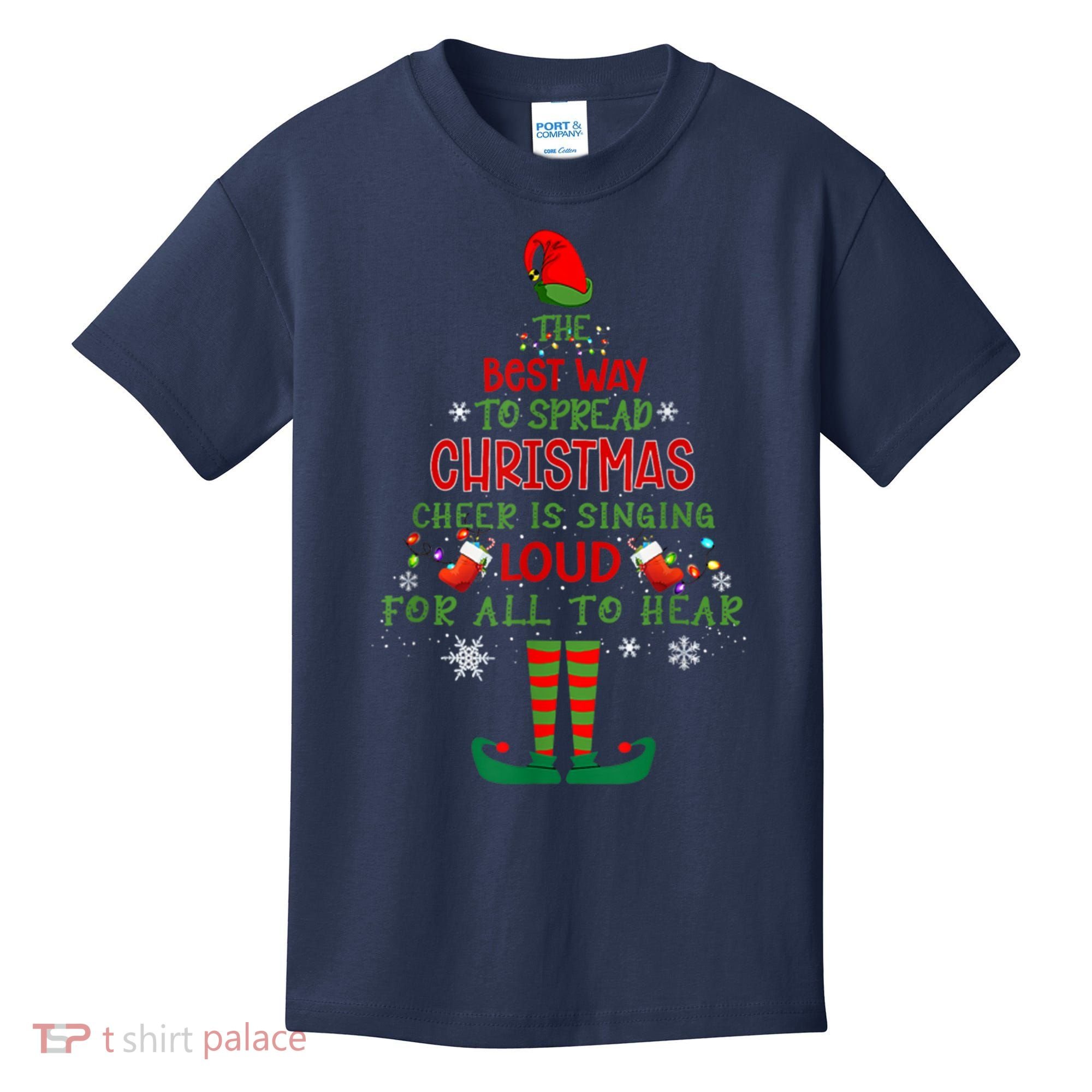 Spread Christmas Cheer Sing Out Loud Funny Festive Christmas Kids T-Shirt