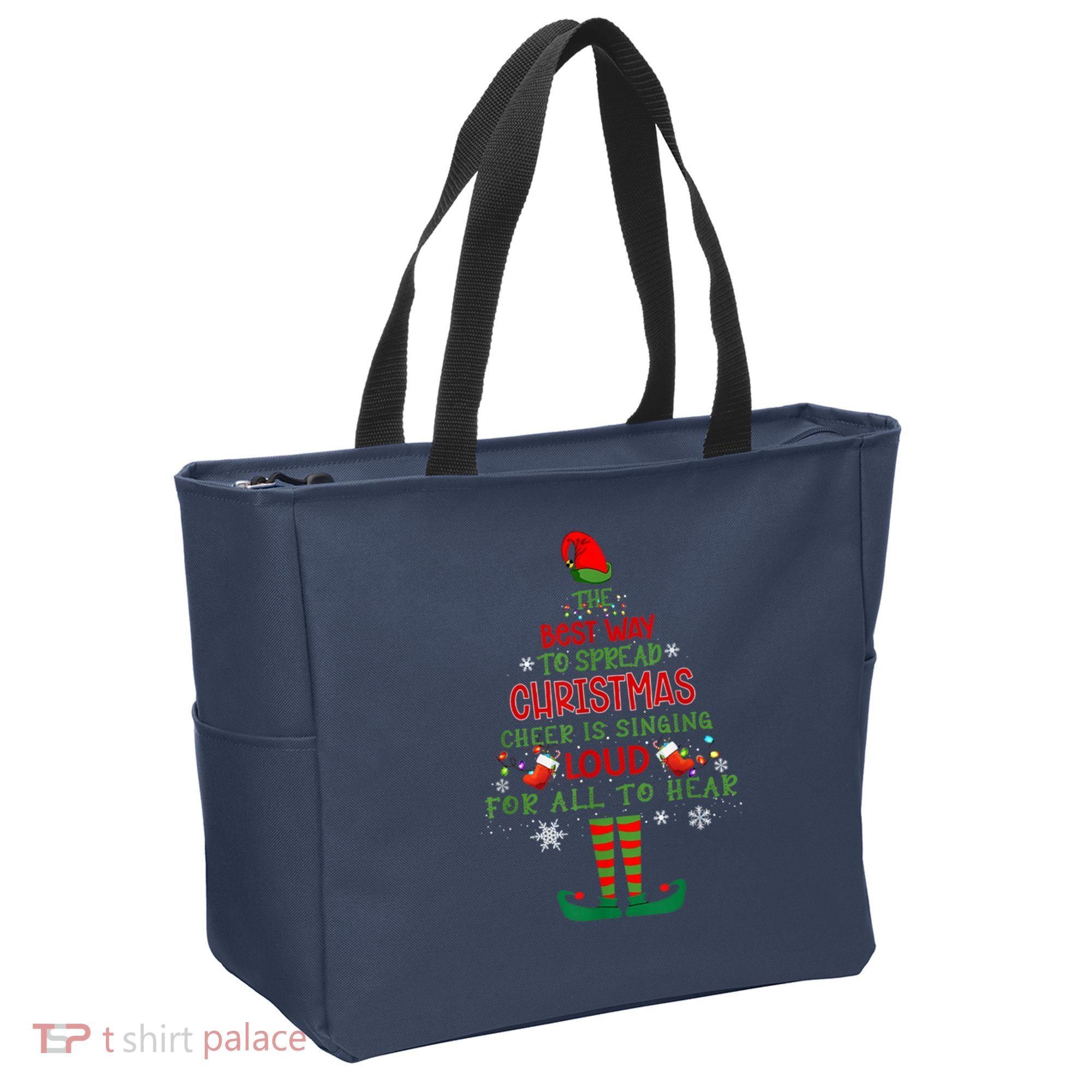 Spread Christmas Cheer Sing Out Loud Funny Festive Christmas Tote Bag