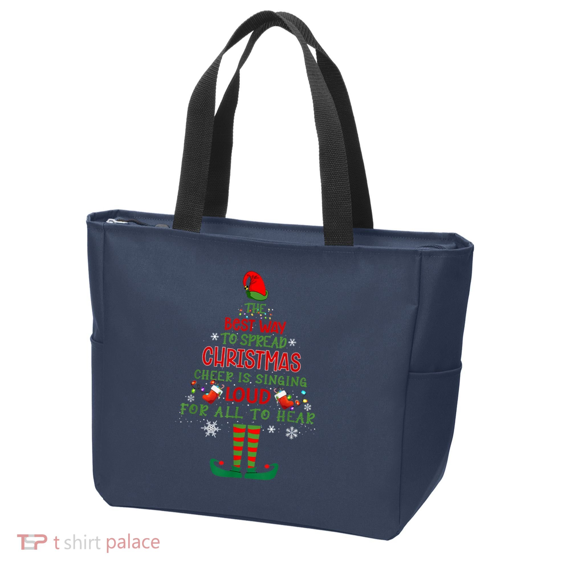 Spread Christmas Cheer Sing Out Loud Funny Festive Christmas Tote Bag