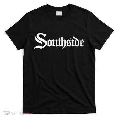 Southside Chi City Chicago T-Shirt