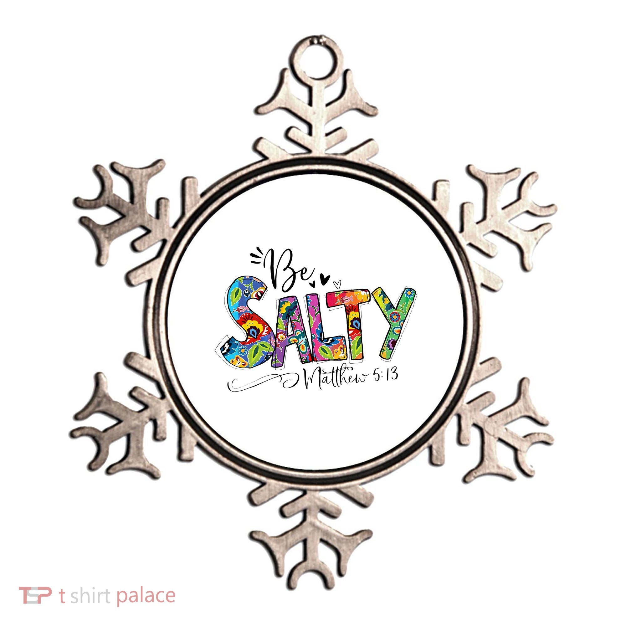 Salty Classy Christian Matthew 5 13 Be Salt Of The Earth Ornament