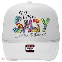 Salty Classy Christian Matthew 5 13 Be Salt Of The Earth Hat thumb 0