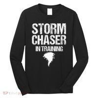 Storm Chaser Chasing Weather Hurricane Tornado Twister Gift Long Sleeve Shirt thumb 0