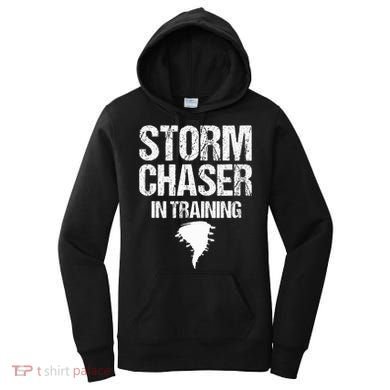 Storm Chaser Chasing Weather Hurricane Tornado Twister Gift Women's Hoodie