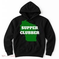 Supper Clubber Club Dining Restaurant Funny Wisconsin Hoodie thumb 0