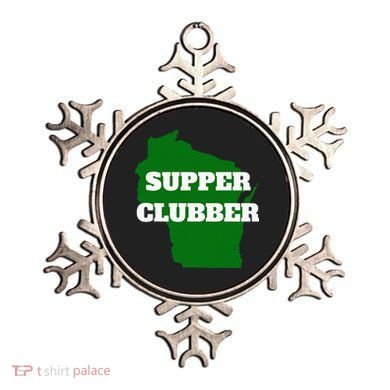 Supper Clubber Club Dining Restaurant Funny Wisconsin Ornament