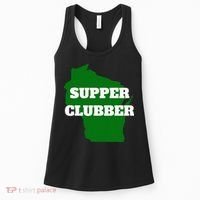 Supper Clubber Club Dining Restaurant Funny Wisconsin Women's Tank Top thumb 0