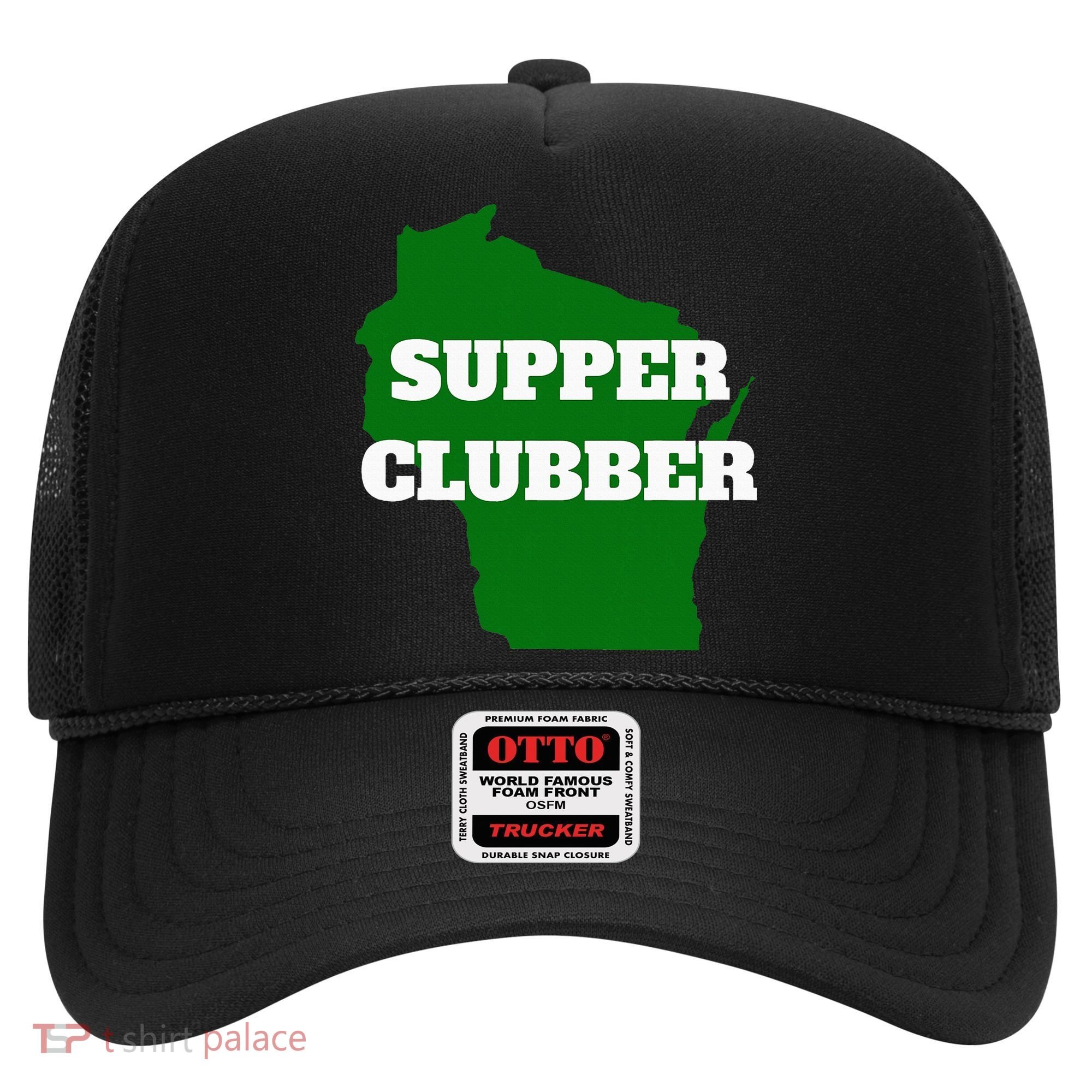 Supper Clubber Club Dining Restaurant Funny Wisconsin Hat
