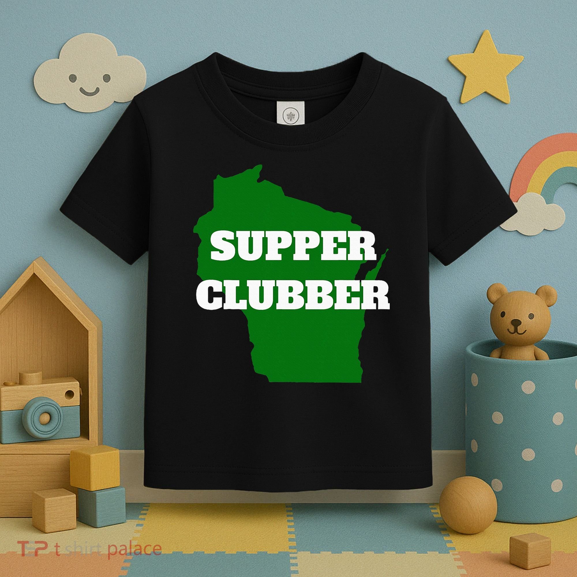 Supper Clubber Club Dining Restaurant Funny Wisconsin Toddler T-Shirt