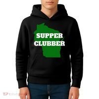 Supper Clubber Club Dining Restaurant Funny Wisconsin Kids Hoodie thumb 4