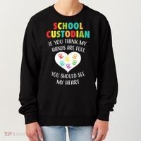School Custodian Cute Heart Quote Janitor Appreciation Gift Women's Sweatshirt thumb 0