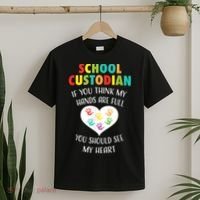 School Custodian Cute Heart Quote Janitor Appreciation Gift T-Shirt thumb 2