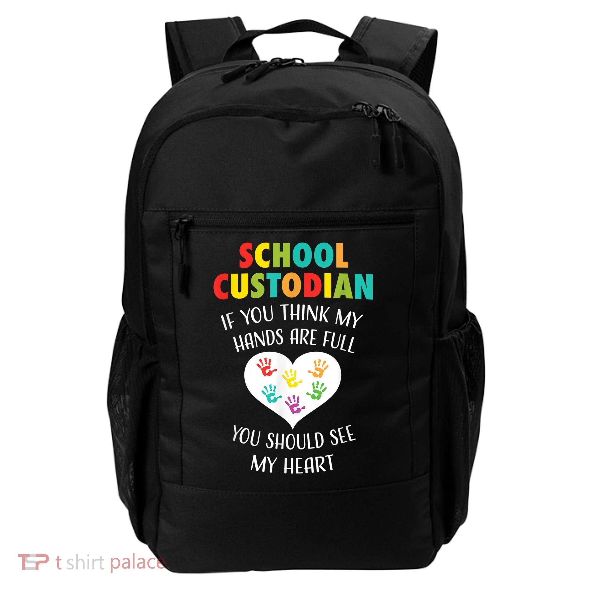 School Custodian Cute Heart Quote Janitor Appreciation Gift Backpack