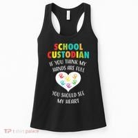 School Custodian Cute Heart Quote Janitor Appreciation Gift Women's Tank Top thumb 0