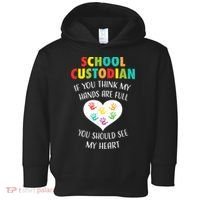 School Custodian Cute Heart Quote Janitor Appreciation Gift Toddler Hoodie thumb 0