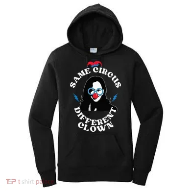 Same Circus Different Clown Kamala Clown Women's Hoodie