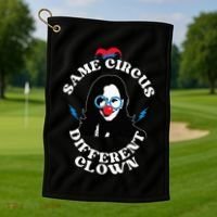 Same Circus Different Clown Kamala Clown Golf Towel thumb 1