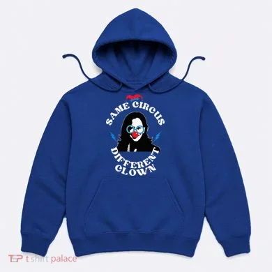 Same Circus Different Clown Kamala Clown Hoodie