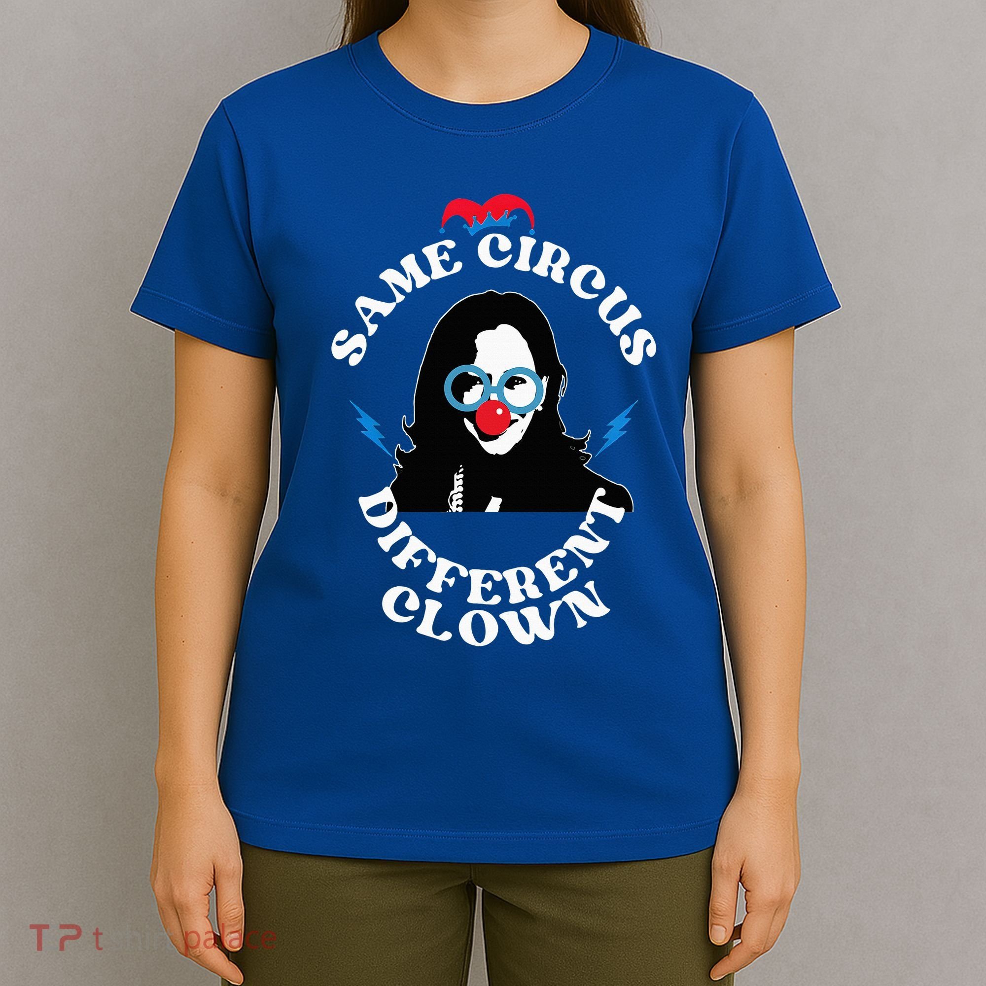 Same Circus Different Clown Kamala Clown T-Shirt