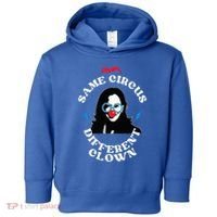 Same Circus Different Clown Kamala Clown Toddler Hoodie thumb 0