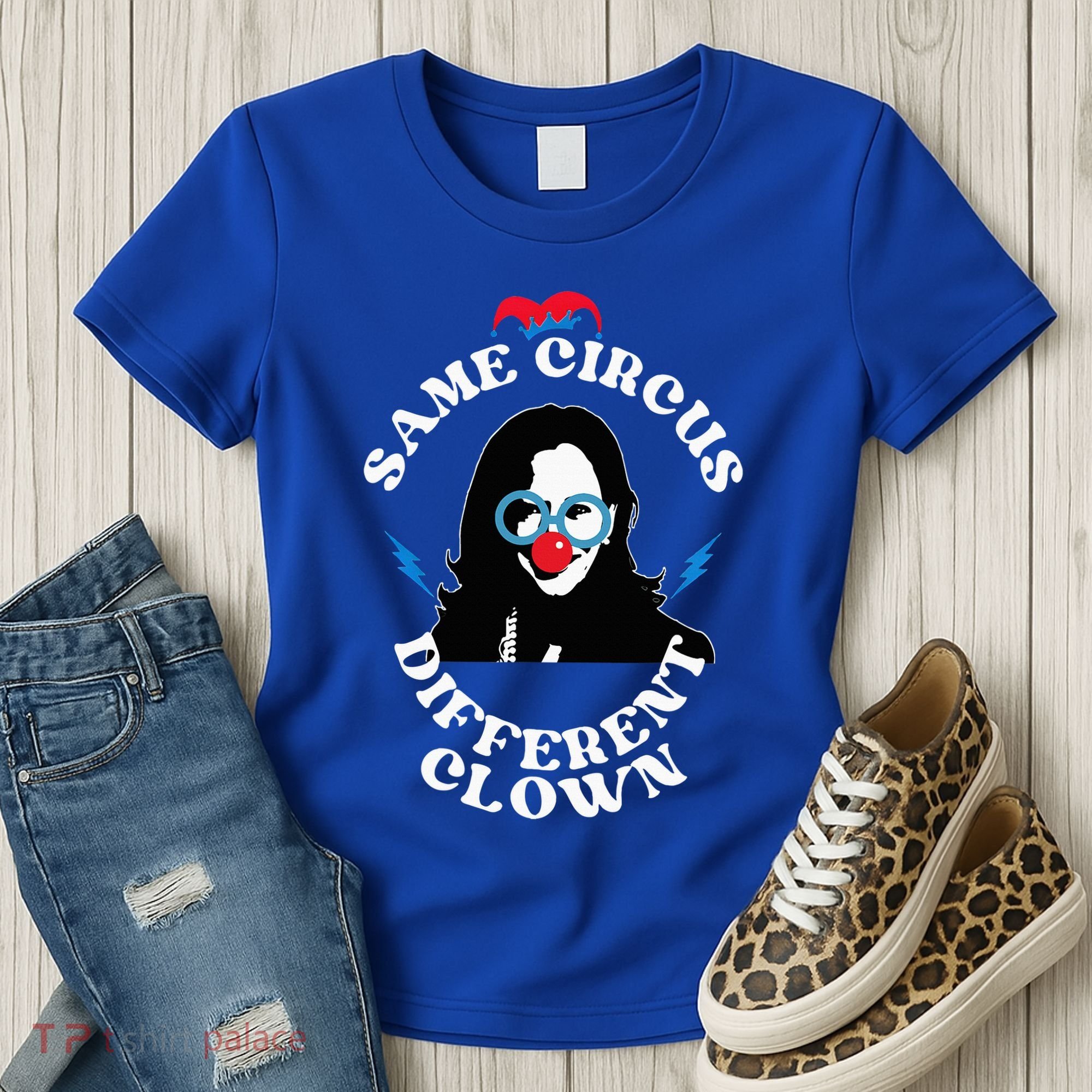 Same Circus Different Clown Kamala Clown Women's T-Shirt