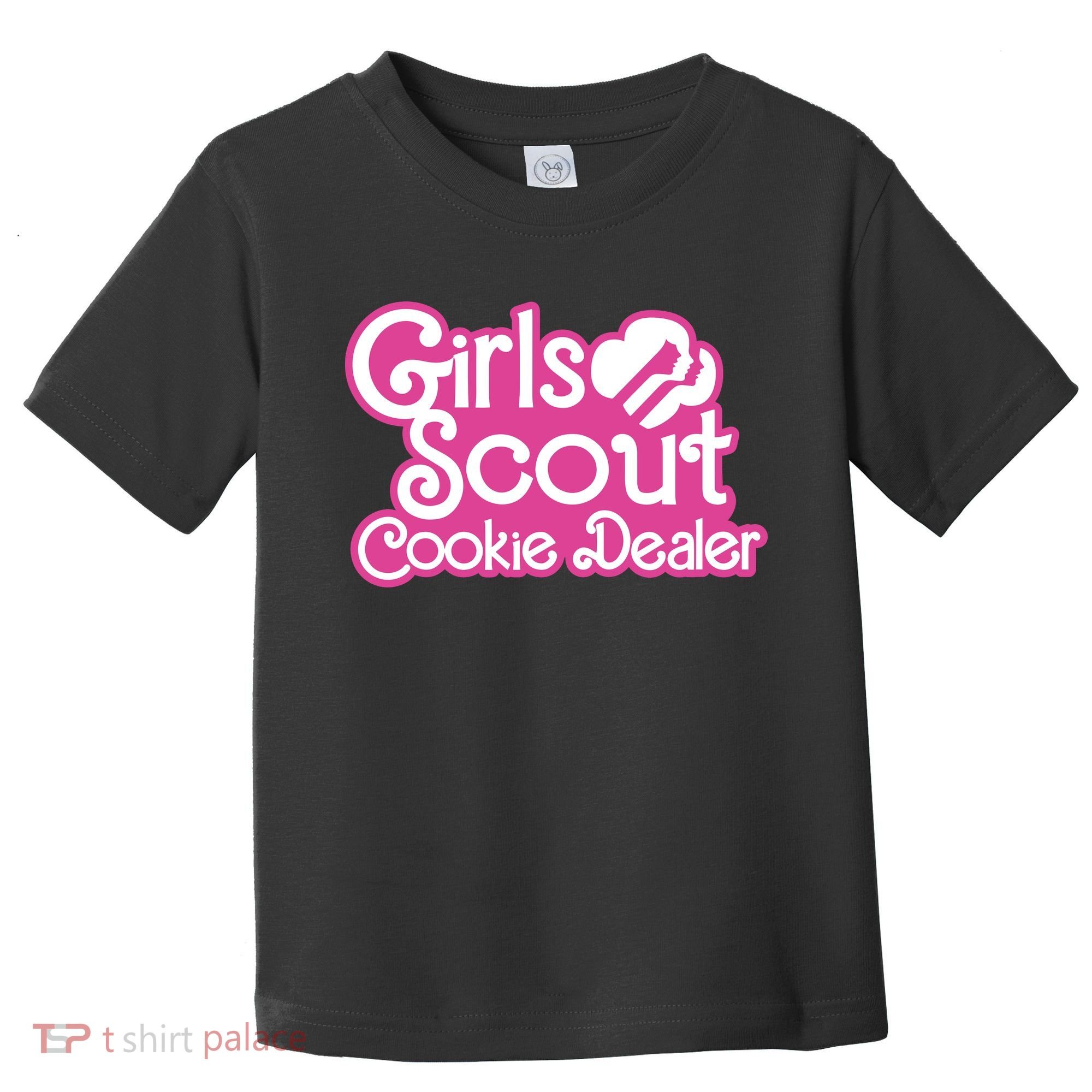 Scout Cookie Dealer Women Funny Toddler T-Shirt