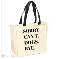 Sorry Can't Dogs Bye Shirt Funny Dog Lover Tote Bag thumb 2