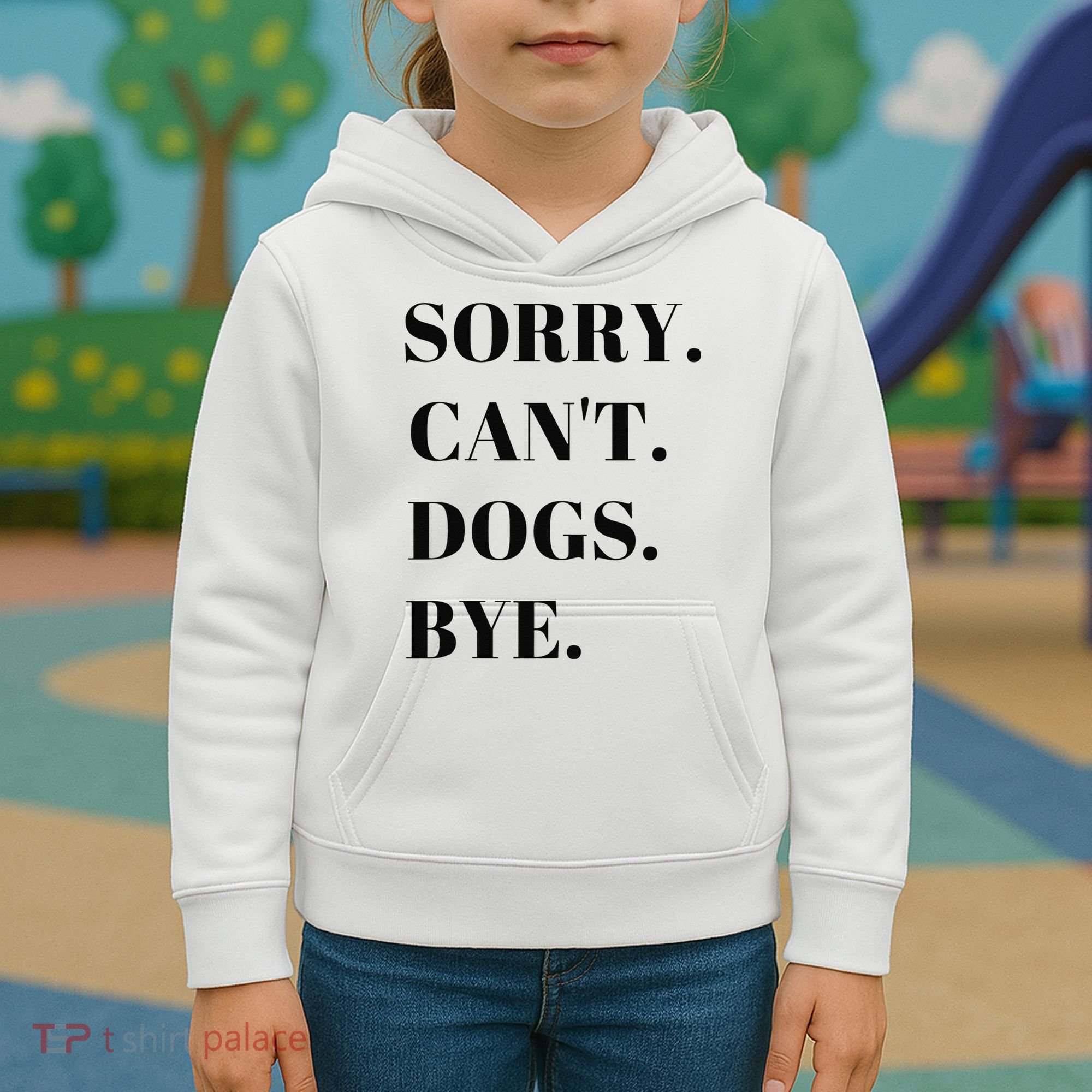 Sorry Can't Dogs Bye Shirt Funny Dog Lover Kids Hoodie