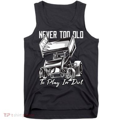 SPRINT CAR DIRT TRACK RACING Play In Dirt Tank Top