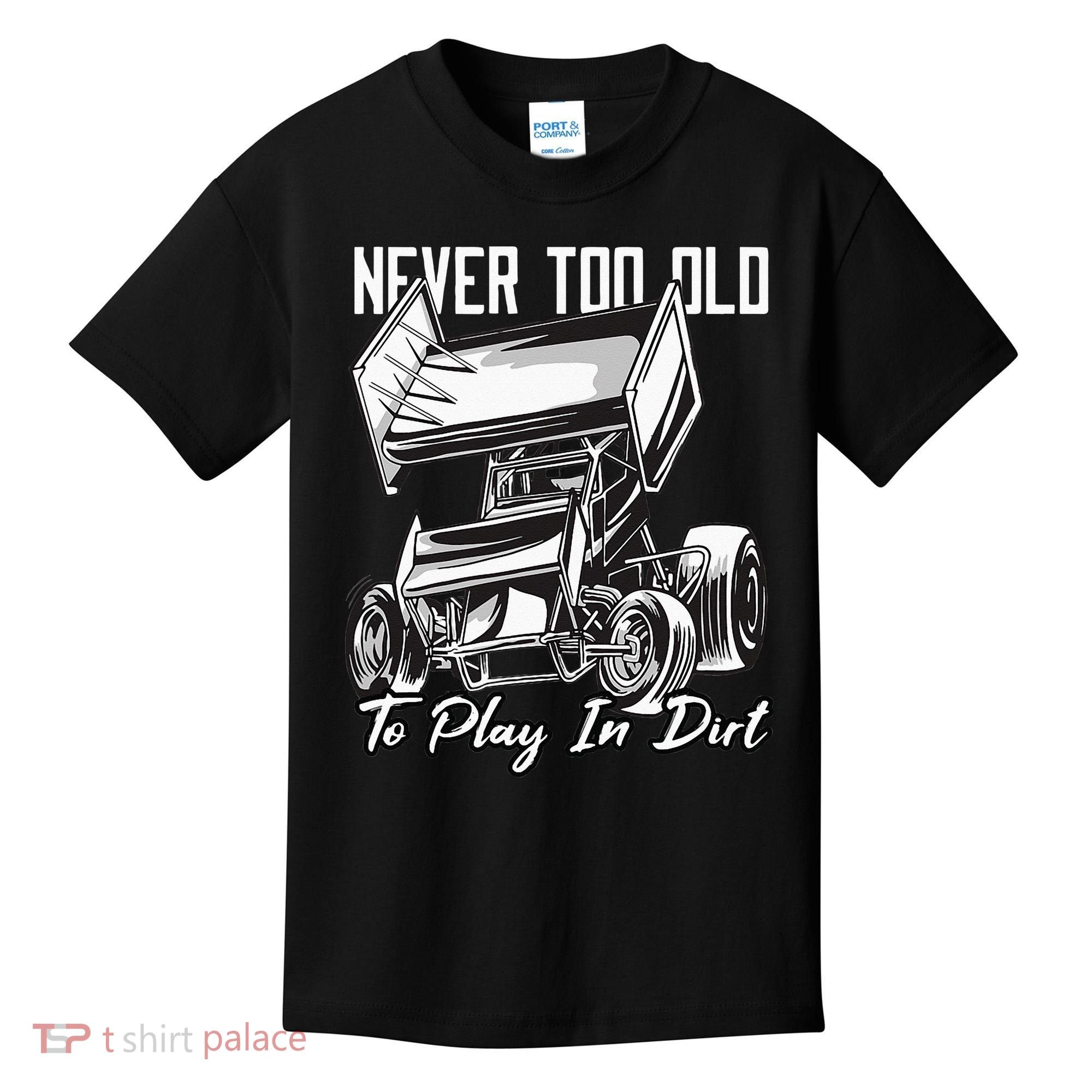 SPRINT CAR DIRT TRACK RACING Play In Dirt Kids T-Shirt