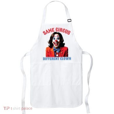 Same Circus Different Clown Funny Kamala Clown 2024 Apron