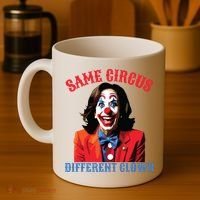 Same Circus Different Clown Funny Kamala Clown 2024 Coffee Mug thumb 4